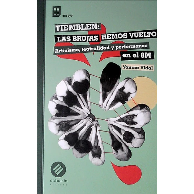 Tiemblen: Las brujas hemos vuelto