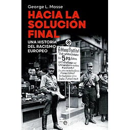 Hacia la solucion final