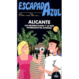 Escapada azul. Alicante guia