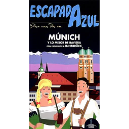 Escapada azul. Munich guia