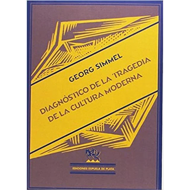 Diagnostico de la tragedia de la cultura moderna