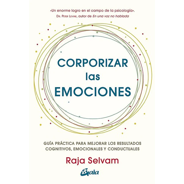 Corporizar las emociones