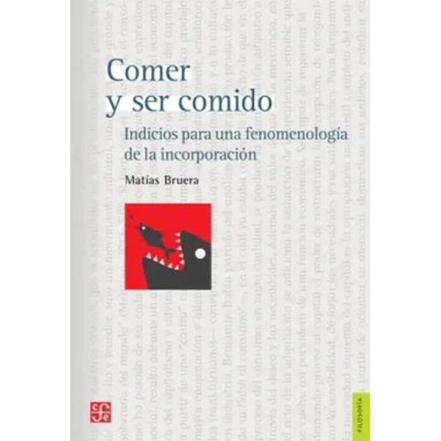 Comer y ser comido