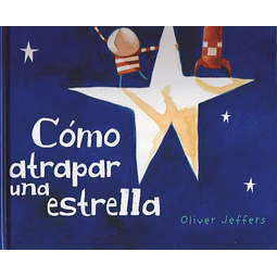 Como atrapar una estrella