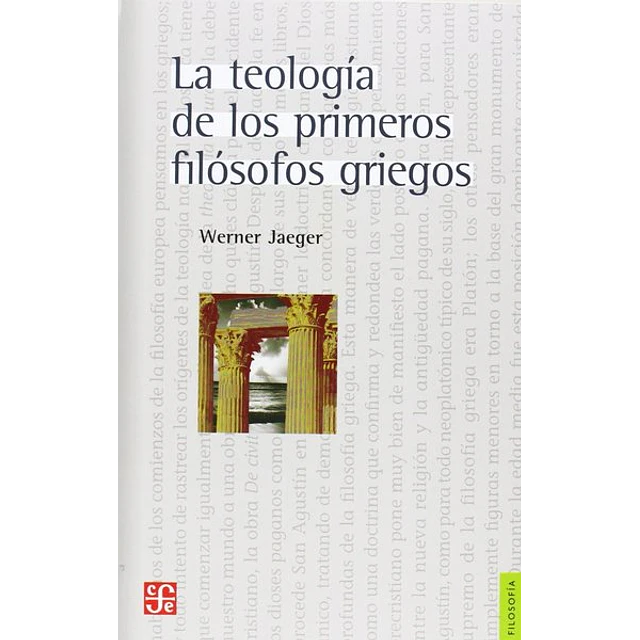 La teologia de los primeros filosofos griegos