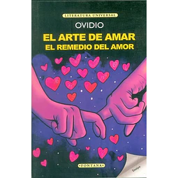 Arte de amar el - El remedio del amor