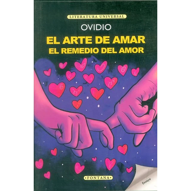 Arte de amar el - El remedio del amor