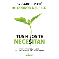Tus hijos te necesitan