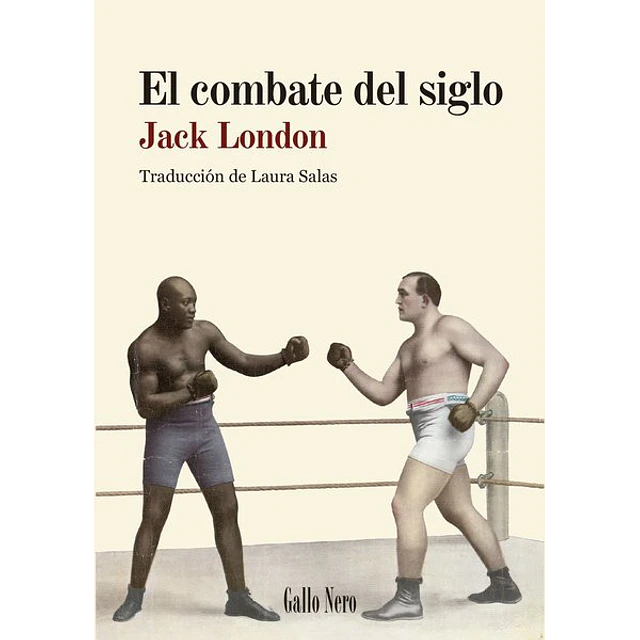 El combate del siglo