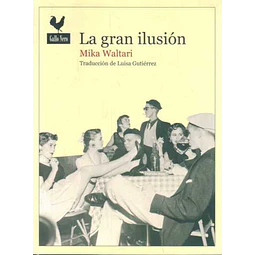La gran ilusion