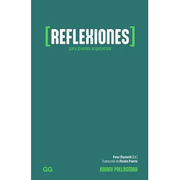 Reflexiones para jovenes arquitectos