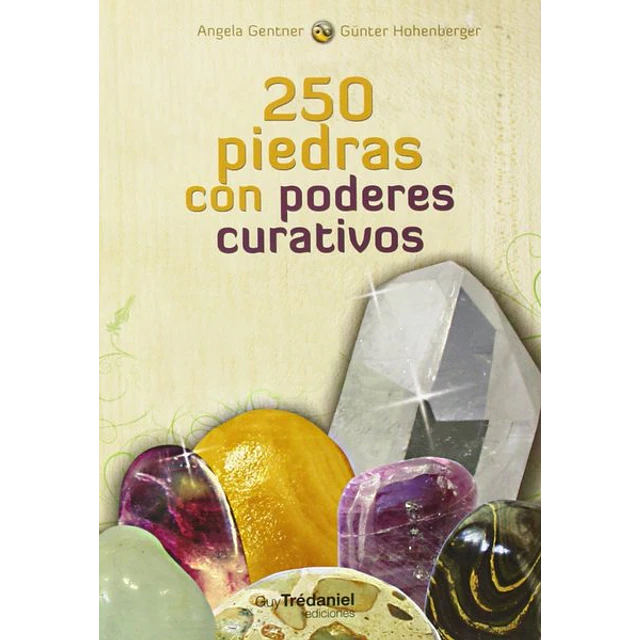 250 piedras con poderes curativos