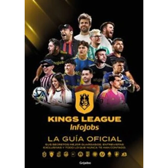 Kings league: La guia oficial