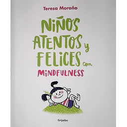 Niños atentos y felices con mindfulness