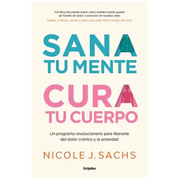Sana tu mente cura tu cuerpo