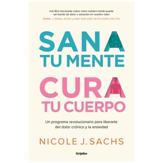 Sana tu mente cura tu cuerpo