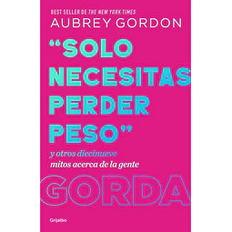 Solo necesitas perder peso