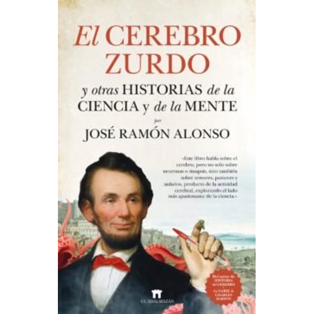 El cerebro zurdo y otras historias de la ciencia y de la mente