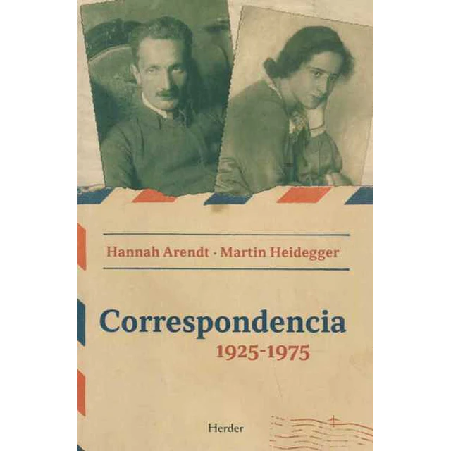 Correspondencia 1925-1975 arendt - Heidegger
