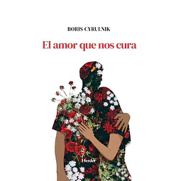 El amor que nos cura