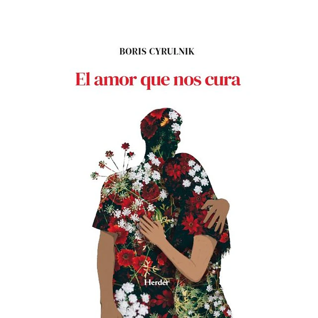 El amor que nos cura
