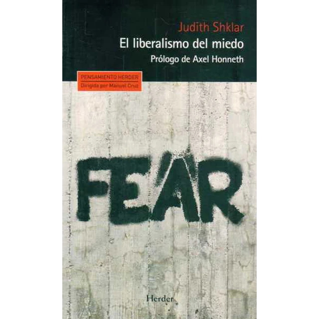 El liberalismo del miedo