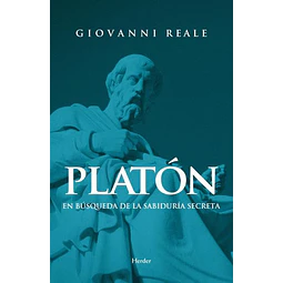 Platon. En busqueda de la sabiduria secreta