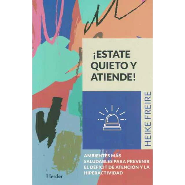 Estate quieto y atiende!