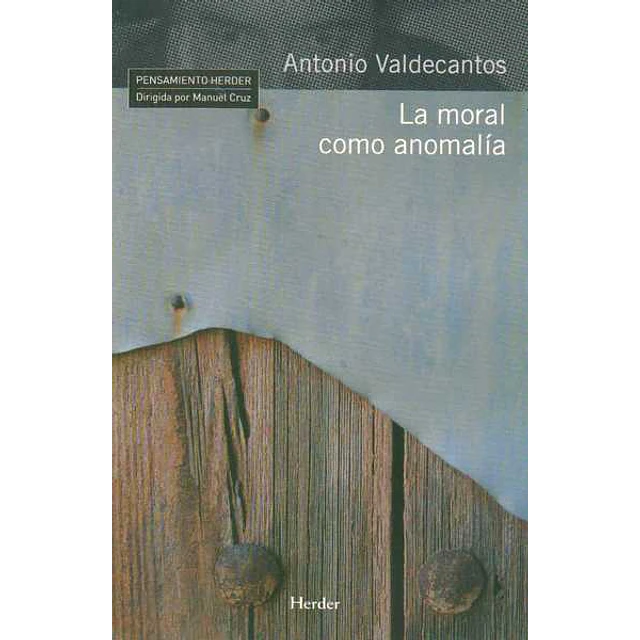 La moral como anomalia