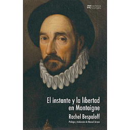 El instante y la libertad en montaigne