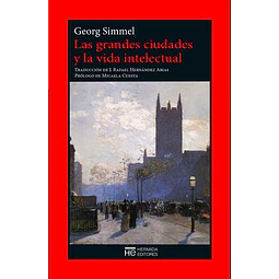Las grandes ciudades y la vida intelectual