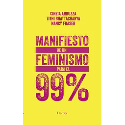 Manifiesto de un feminismo para el 99%