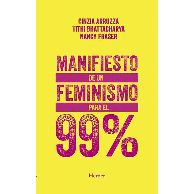 Manifiesto de un feminismo para el 99%