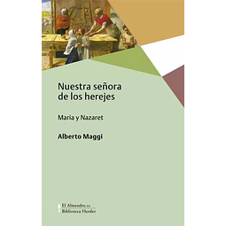 Nuestra señora de los herejes