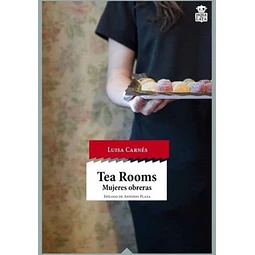 Tea rooms. Mujeres obreras
