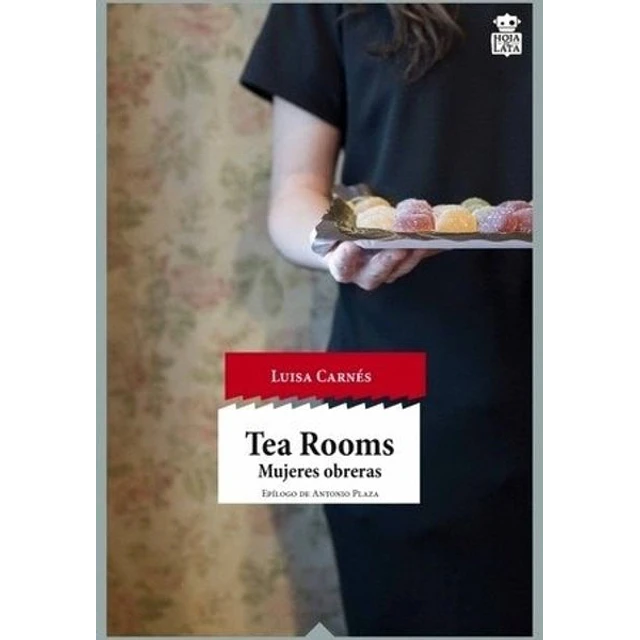 Tea rooms. Mujeres obreras
