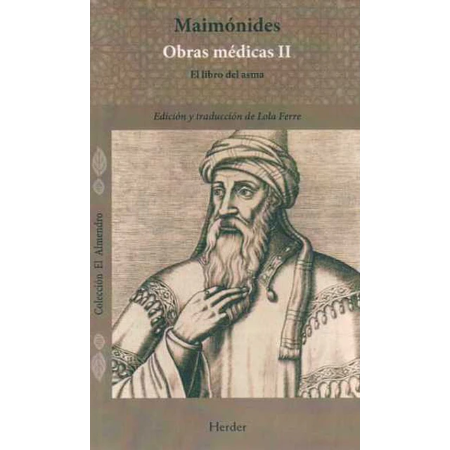Obras medicas II. Maimonides