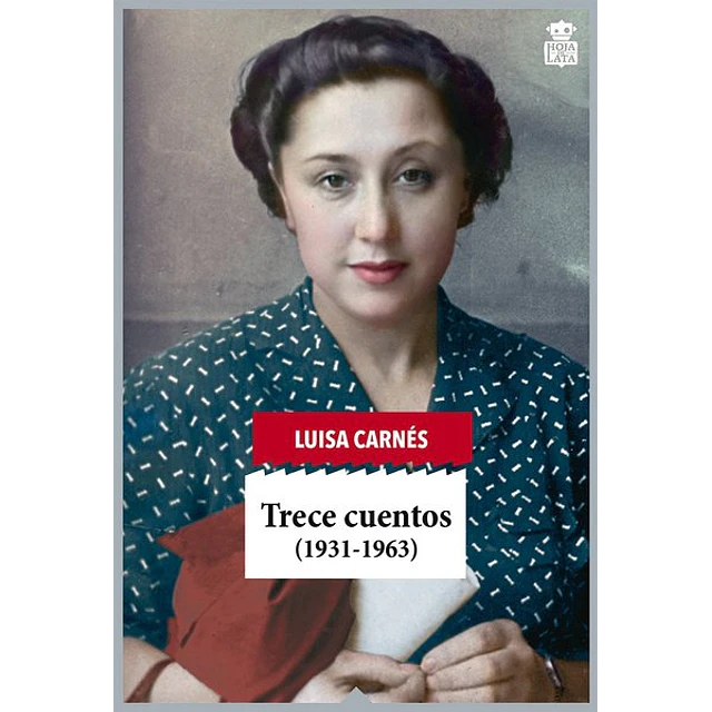 Trece cuentos 1931 - 1963