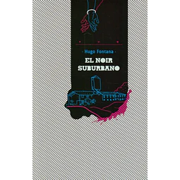 El noir suburbano
