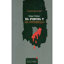 El pincel y el cuchillo