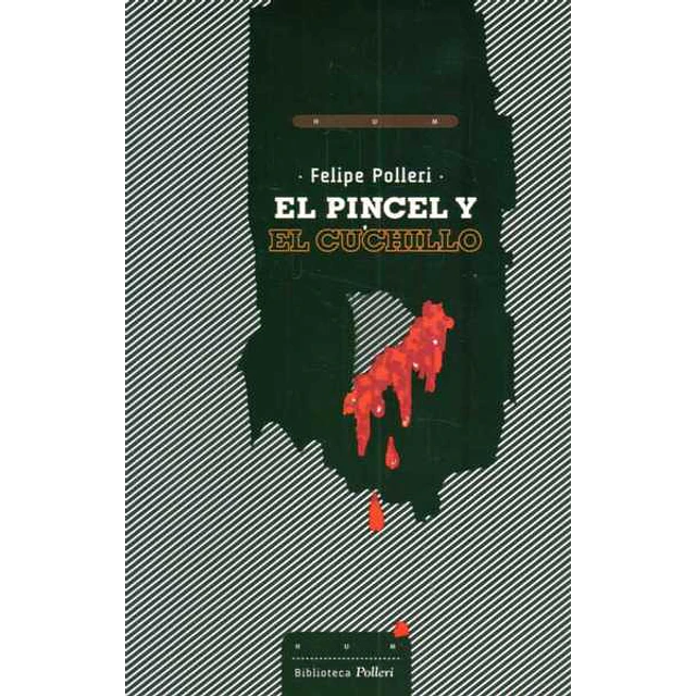 El pincel y el cuchillo