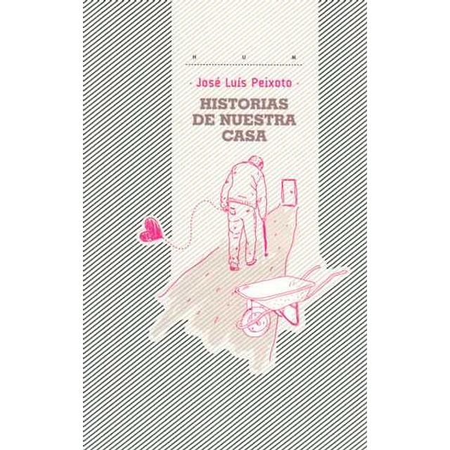 Historias de nuestra casa