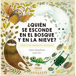 ¿Quien se esconde en el bosque y en la nieve?
