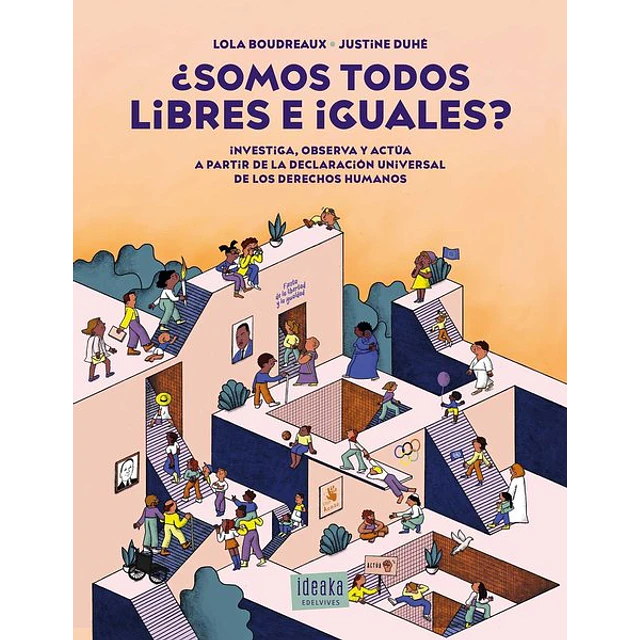 ¿Somos todos libres e iguales?