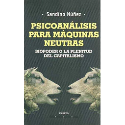 Psicoanalisis para maquinas neutras
