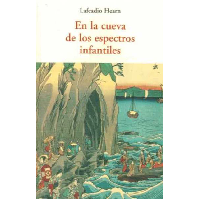 En la cueva de los espectros infantiles