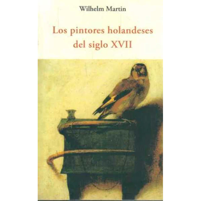 Los pintores holandeses del siglo XVII