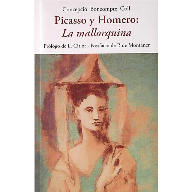 Picasso y homero: La mallorquina