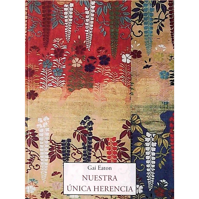 Nuestra unica herencia
