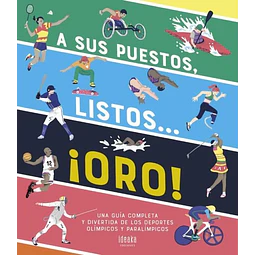 A sus puestos listos… ¡Oro!